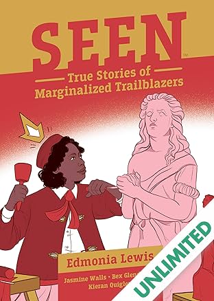 Seen Vol. 1: Edmonia Lewis